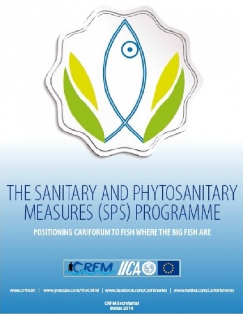 The Sanitary &amp; Phytosanitary Measures (SPS) Programme: Positioning CARIFORUM to Fish Where the Big Fish Are